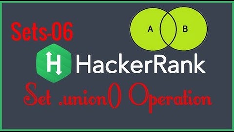 Hackerrank Sets Bölümü  Set .union() Operation Sorusunun Python Dilinde Çözümü