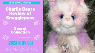 Charlie Bears Snugglepuss Kitty 2023 Box Opening Secret Collection Close Up and Review