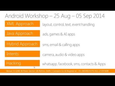 Android Workshop Hackveda - 25 August - 05 September 2014