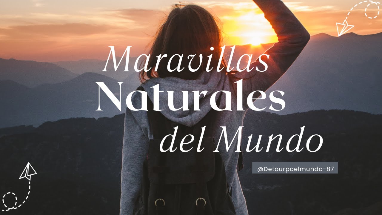 Maravillas Naturales del mundo / En 2 minutos! - YouTube
