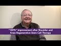 Richard: &quot;100% Better&quot; after Stem Cell Therapy for shoulder and knee arthritis