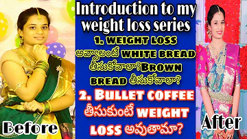My weight loss series introduction from sun-sat|Q&A session part -5|weightloss diet plan in telugu