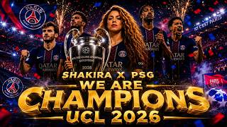 Lagu Kemenangan Psg Di Liga Chdanions 2026  Juara Juara  Shakira X Psg terinspirasi Lagu Ke