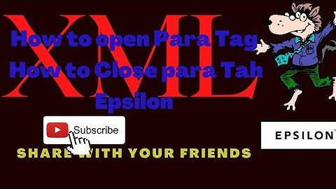 How to Open para tag | How to close para tap in espilon | tamil