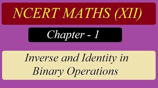 Inverse and Identity in Binary Operations