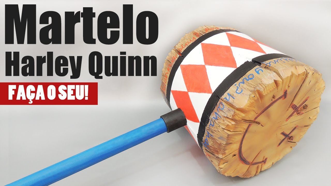 Martelo Harley Quinn - Como Fazer (Arlequina)
