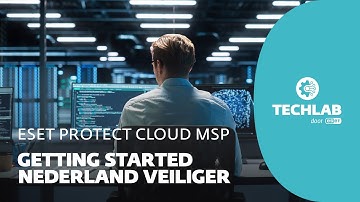 MSP verantwoordelijk voor betere security in Nederland? | ESET Protect (Cloud) MSP | Aan de slag