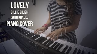 Video thumbnail of "lovely (with Khalid) - Billie Eilish - Piano Cover"