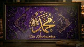 Tut Ellerimizden Ya Rasulallah Efendim Müptela Oldum Aşkınla Aşk - I Nebi