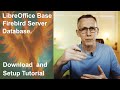 Power Up Your Database with Firebird Server &amp; LibreOffice Base