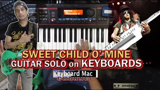 Video thumbnail of "Sweet Child O' Mine | Guns N' Roses | Guitar Solo in Keyboards"