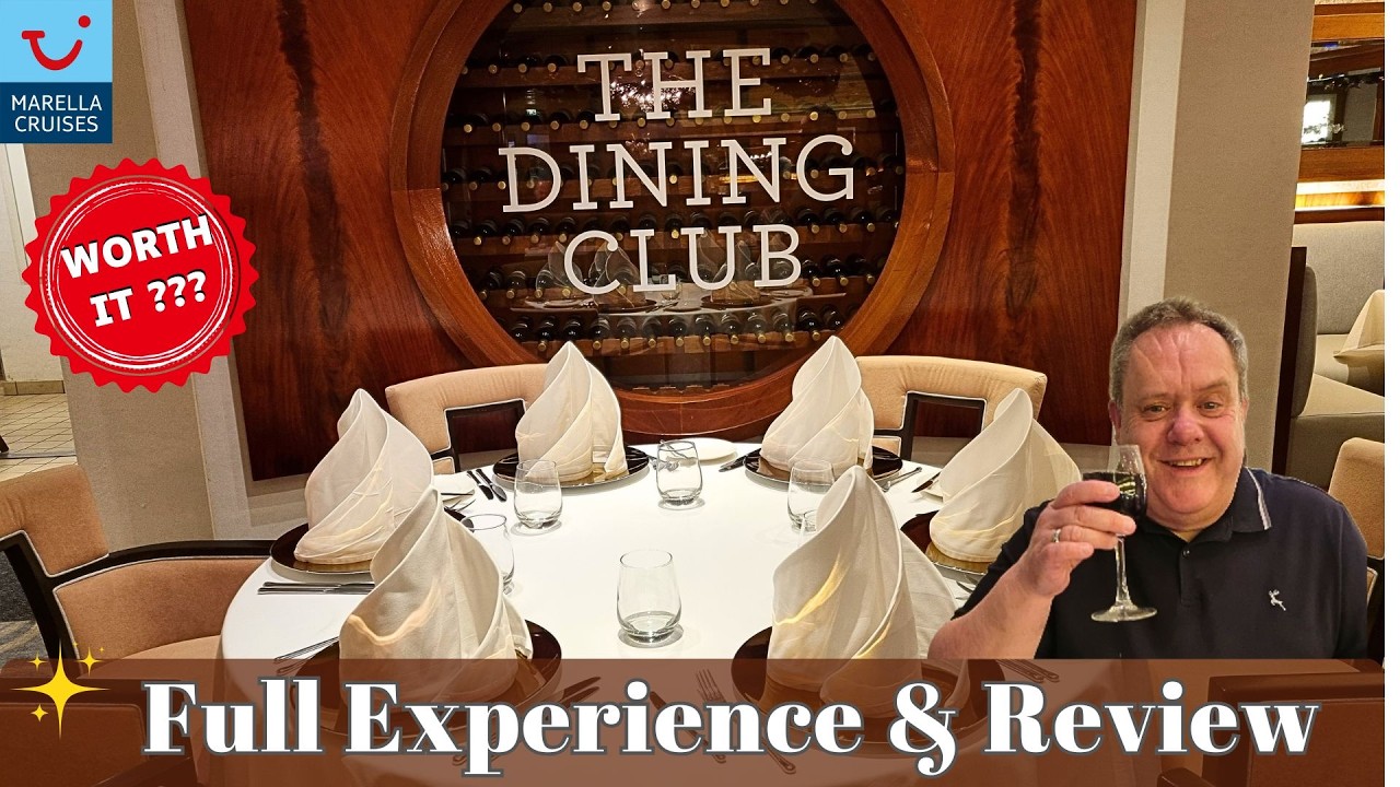 Is The Dining Club on Marella Explorer Worth the Price? Full Review!!!