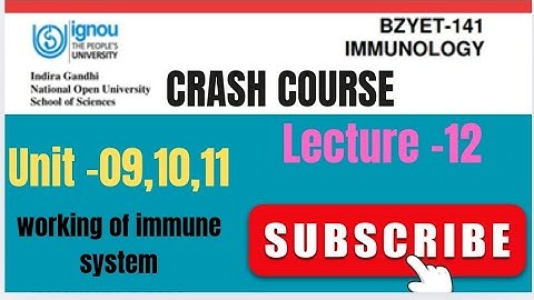 crash course of BZYET-141|| IMMUNOLOGY|| UNIT-09,10,11|| WORKING OF IMMUNE SYSTEM #biology
