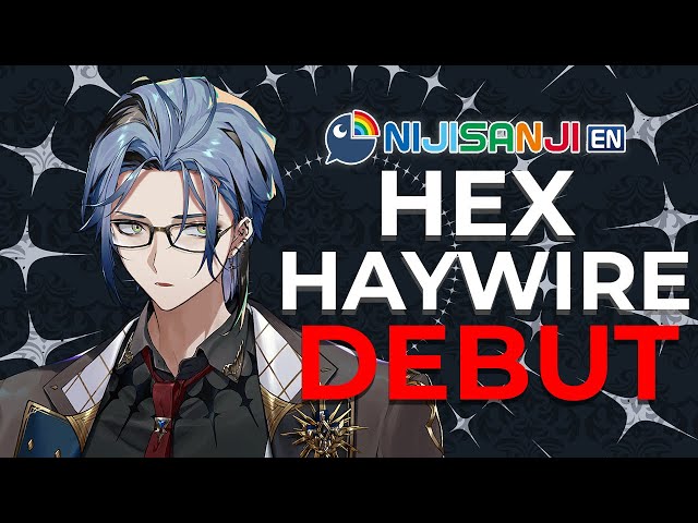 【DEBUT STREAM】i can fix you【NIJISANJI EN | Hex Haywire】のサムネイル