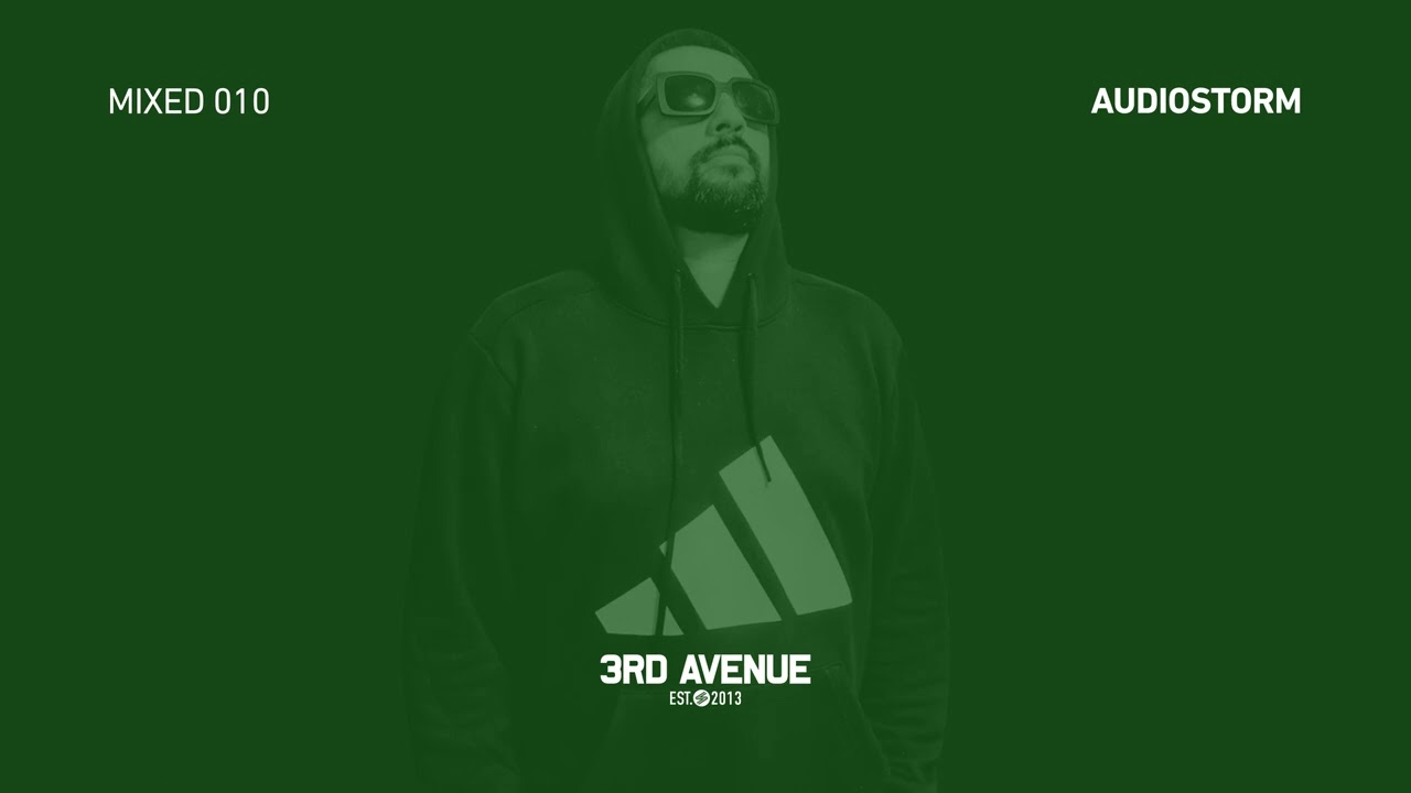 3rd Avenue Mixed 010 - Audiostorm