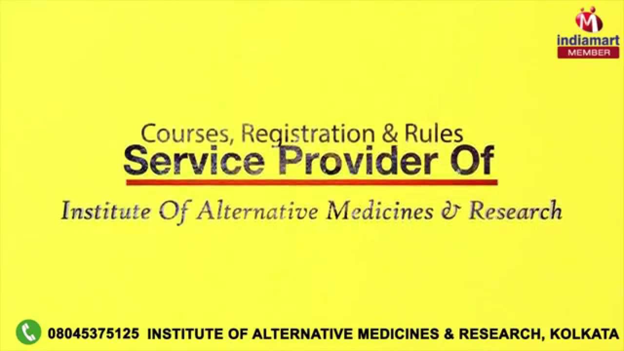 Courses, Registration & Rules by Institute Of Alternative Medicines And