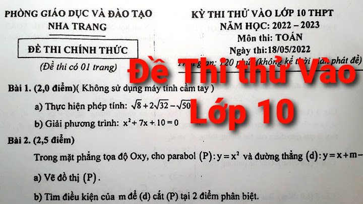 Đề thi tuyển sinh lớp 10 môn toán khanh hoa năm 2024