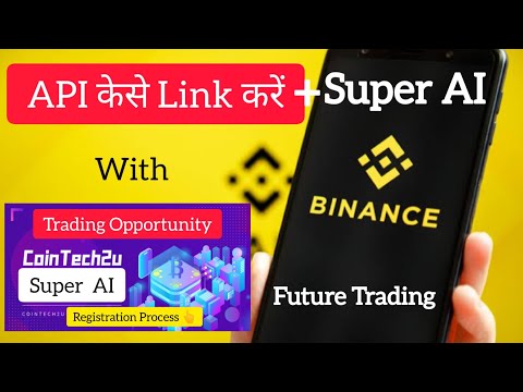 How to Bind Binance API with Super AI 💥👆 Trading Opportunity 💰 Earn Daily Profit #crypto #trading