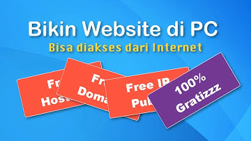 Cara Membuat Website Gratis PC / Localhost Gak Perlu Bayar Hosting, Domain, IP Public - 100% Free