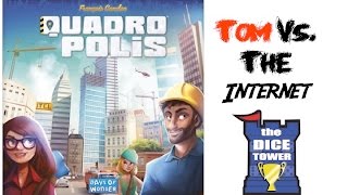 Tom vs. the Internet: Quadropolis