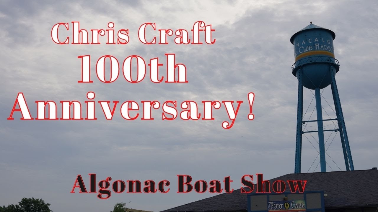 Algonac Boat Show 2022 100th Anniversary YouTube