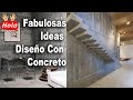 Tops 10 Fabulosas ideas para diseño de interiores en concreto