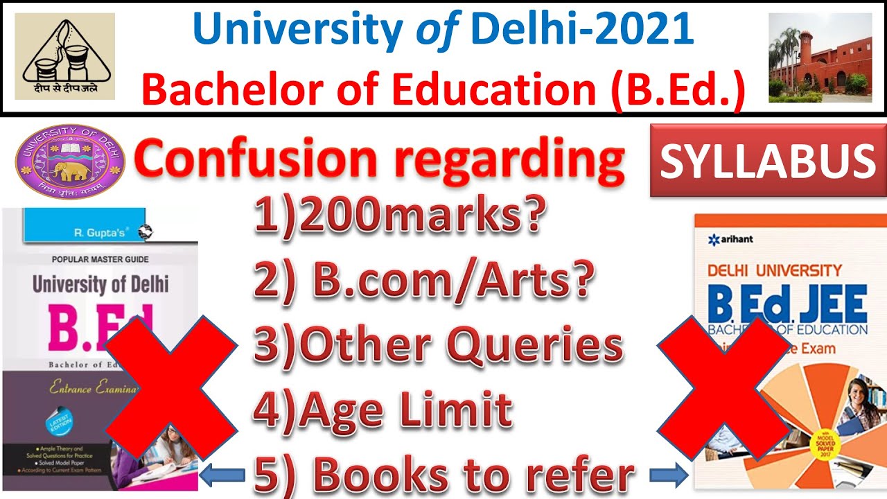 DU B.Ed 2021 Eligibility Criteria Doubts || Syllabus and Books || Age Limit || Preparation Strategy