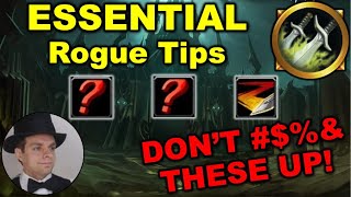 The 3 MOST IMPORTANT Things For ROGUE DPS