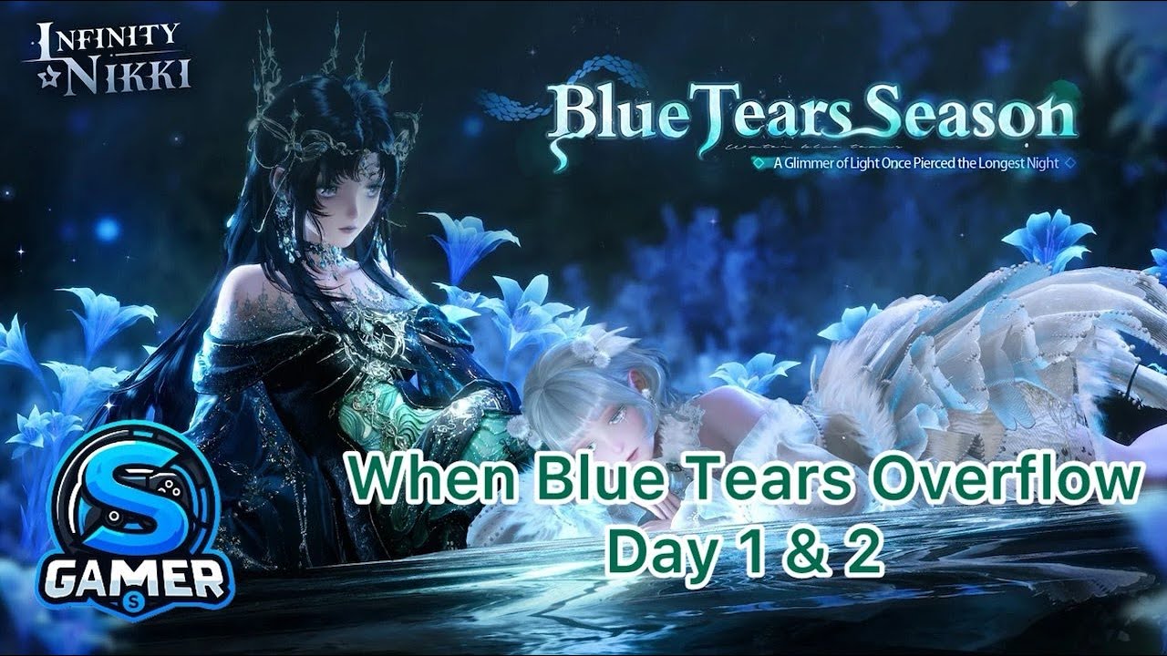 Nikki Infinity : When Blue Tears Overflow Day 1&2