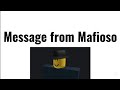 Message from Mafioso - Forsaken