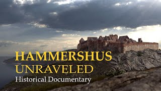 Hammershus Castle | History Documentary | Baltic Sea History | Middelalderkanalen