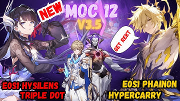 E0S1 Phainon Hypercarry & E0S1 Hysilens Triple DOT | NEW Lycurgus MOC 12 | V3.5