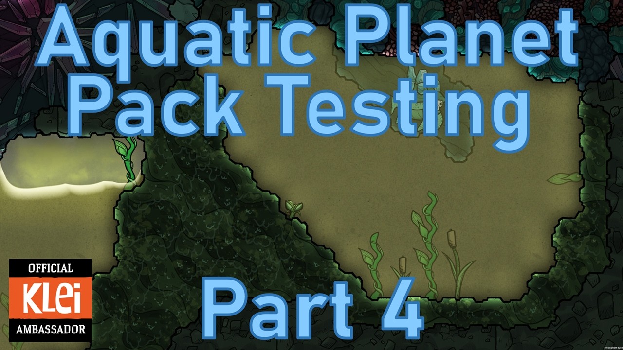 Aquatic Planet Pack Testing - Oxygen Not Included - Part 4