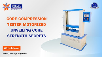Core Compression Tester Motorized | Unveiling Core Strength Secrets | Presto Group
