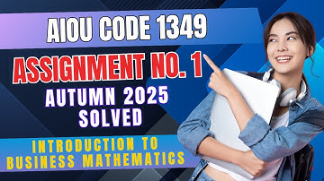 AIOU Code 1349 Assignment No. 1 Autumn 2025 Solved | AIOU B.Ed & BA Solution | AIOU Assignment Help