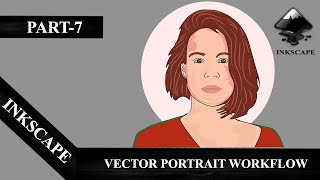 VECTOR PORTRAIT WORKFLOW || WOMEN PORTRAIT TIMELAPSE || INKSCAPE || PART-7