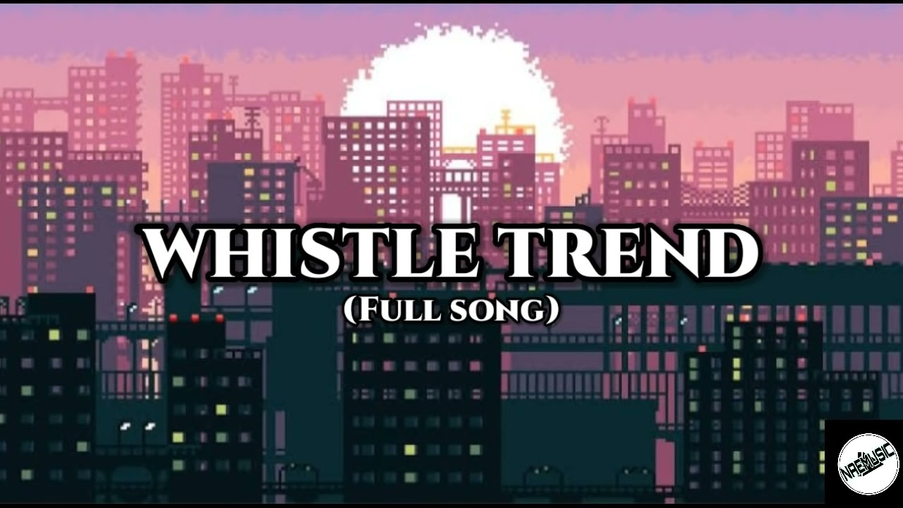 Whistle Trend (Antinge Remix) Tiktok Song