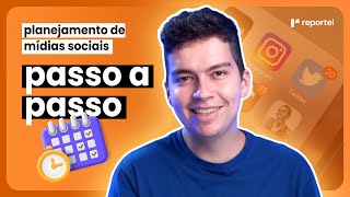 PLANEJAMENTO DE MÍDIAS SOCIAIS | PASSO A PASSO