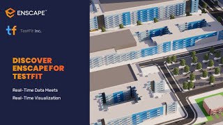 Discover Enscape for TestFit: Real-Time Data Meets Real-Time Visualization [Webinar]