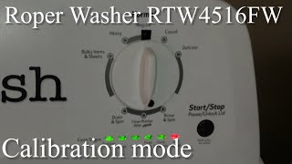 Roper Washer Calibration mode