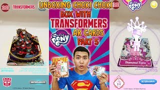 WOW! WOW! WOW! LUCKY OR NOT?! Unboxing Choki Choki Transformers & My Little Pony AR Cards Part 5