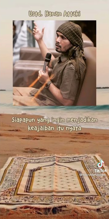 Story WA 25 Detik || ~USTAD HANAN ATTAKI ~ ||