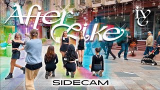 [K-POP IN PUBLIC][SIDECAM] IVE - After like dance cover by SELF