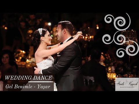 Gel Benimle - Yaşar I  WEDDING DANCE CHOREOGRAPHY  I  HANDE KAYACIK FARKIYLA DÜĞÜN DANSI