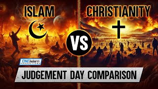 Islam Vs Christianity Judgment Day Comparison