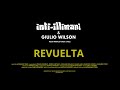 Revuelta - @intiillimani &amp; @GiulioWilsonRosetti