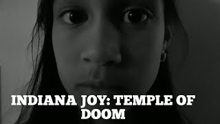 INDIANA JOY : TEMPLE OF DOOM