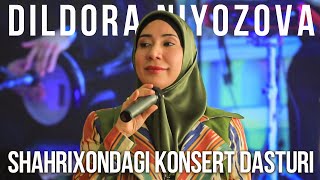 Dildora Niyozova - Konsert Shaxrixonda