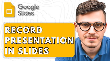 How To Record Presentation In Google Slides [2026 Guide]