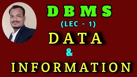 Database Management System (DBMS) || Data and Information || By Ravi sspet ||